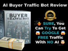 AI Buyer Traffic Bot Review