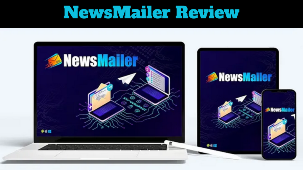 NewsMailer Review