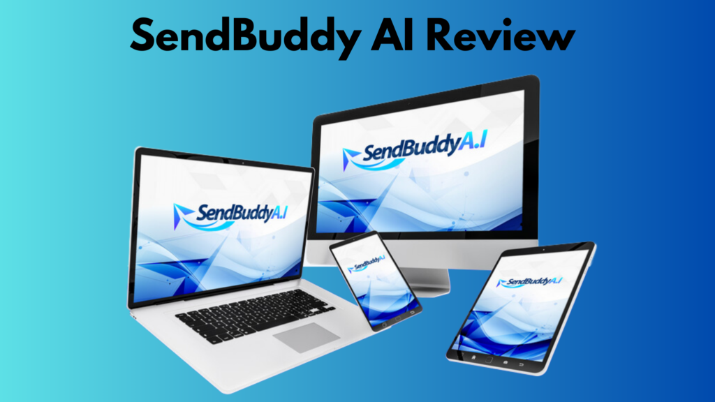 SendBuddy AI Review